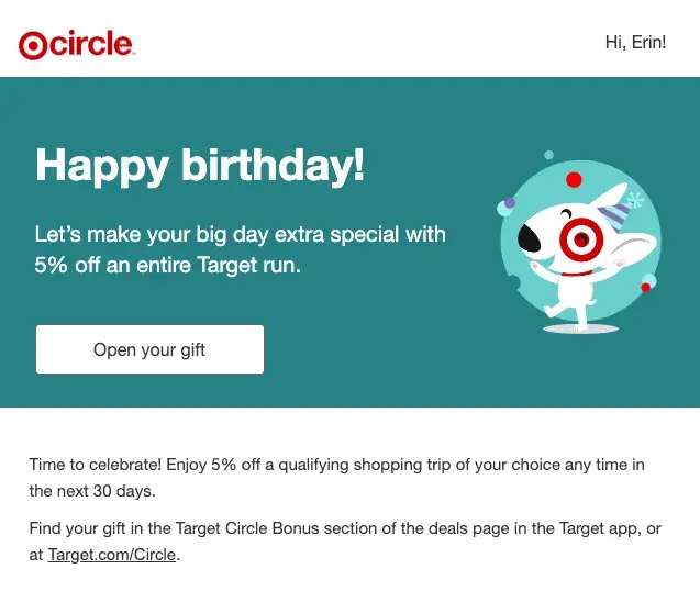 target sends birthday savings to surprise and delight during the customer journey.