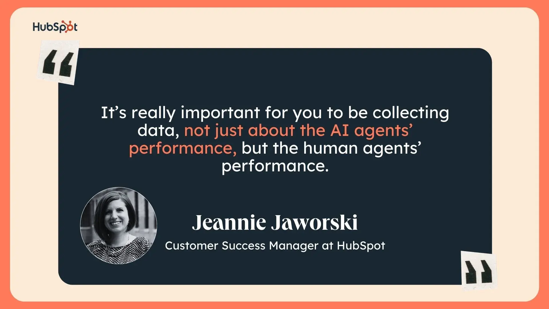 a quote from jeannie jaworski, customer success manager at hubspot