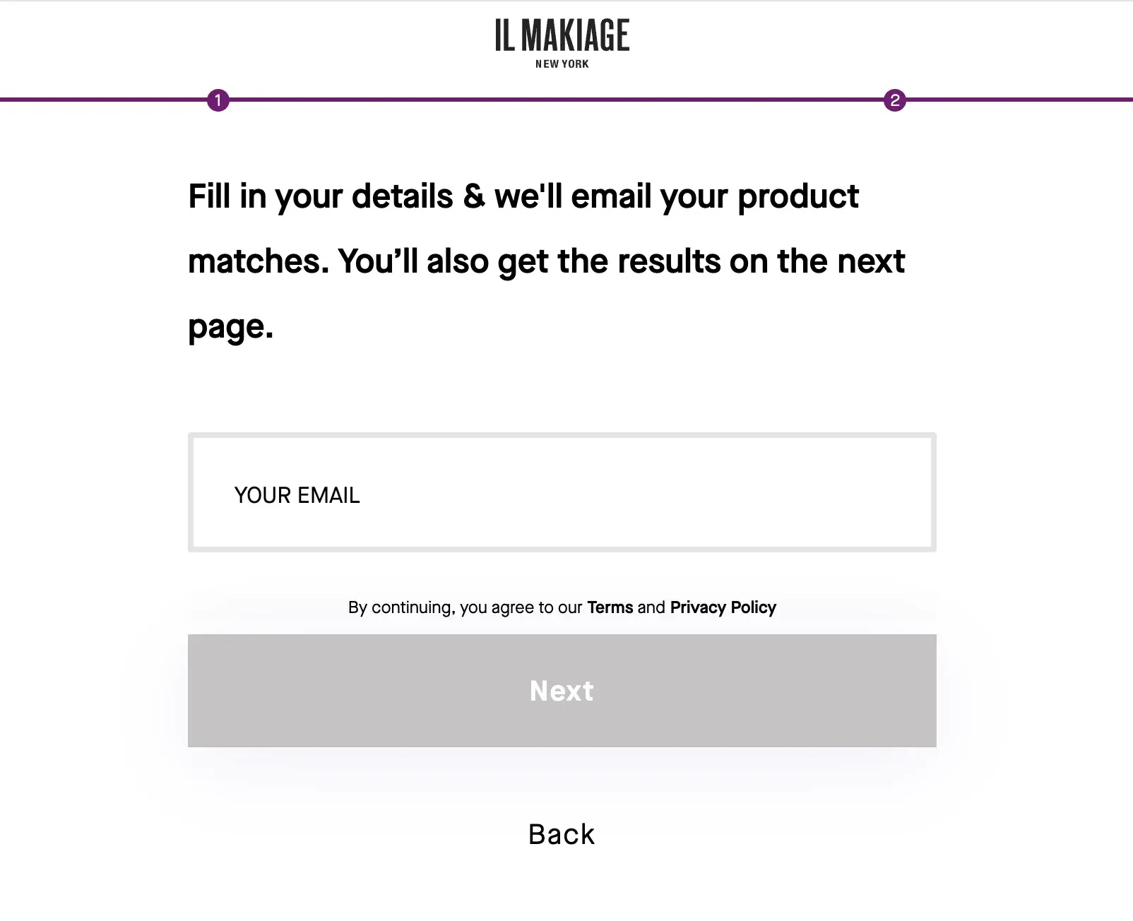 screenshot of il makiage’s gated content page that requests your email after you’ve taken its quiz. https://www.ilmakiage.com/powermatch-2-0-quiz-tbyb