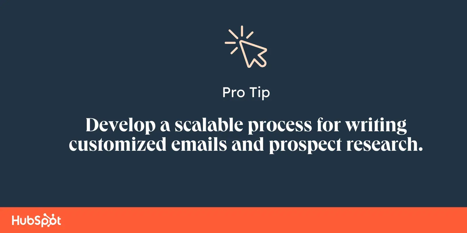 pro tip for customized outreach, sales development representative skills