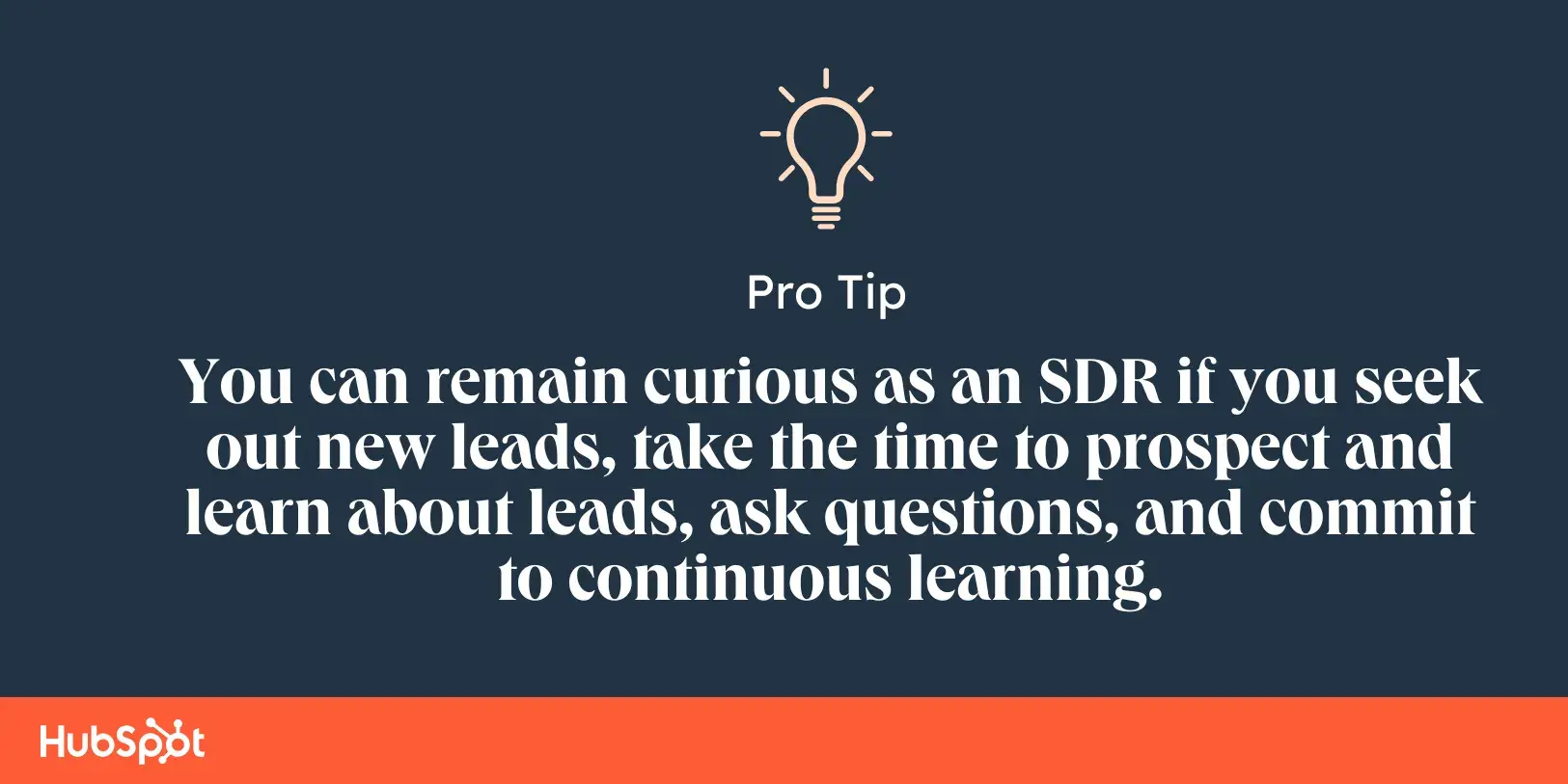 pro tip for building curiosity, sales development representative skills