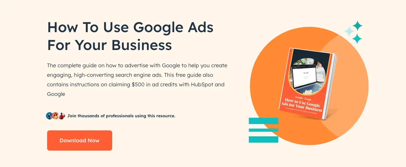 landing page for hubspot’s free “how to use google ads for your business” kit