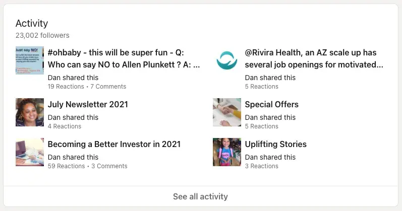 a screenshot dan tyre’s linkedin ‘activity’ section showcasing posts he’s shared or reacted to